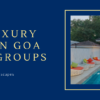 best luxury villas in Goa